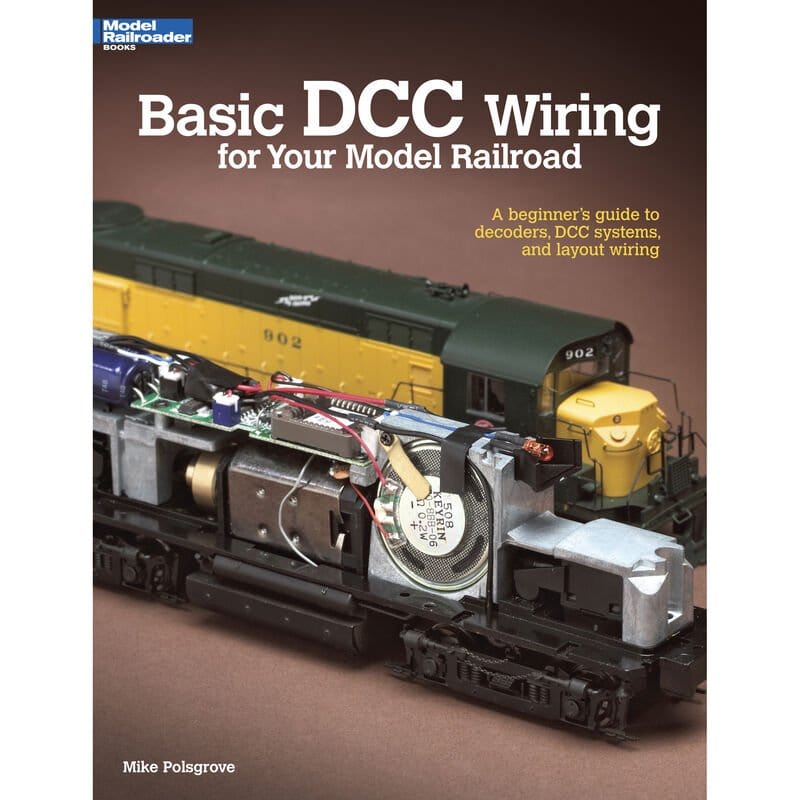 Kalmbach Basic DCC Wiring for Your Model Railroad - Softcover, 56 Pages - Hobbytech Toys