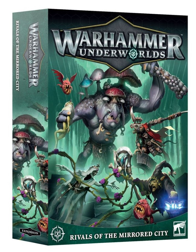 Warhammer Underworlds: 109-28 Rivals of the Mirrored City
