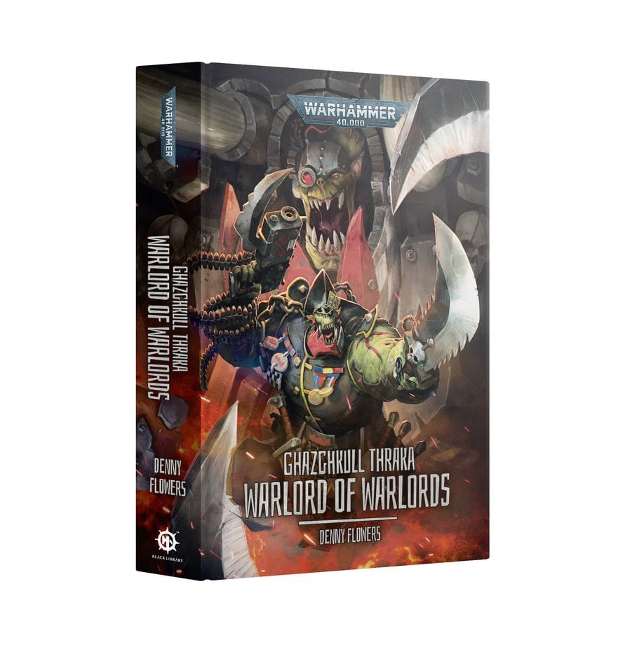 Black Library Ghazghkull Thraka:Warlord Of Warlords Hardback [BL3303]
