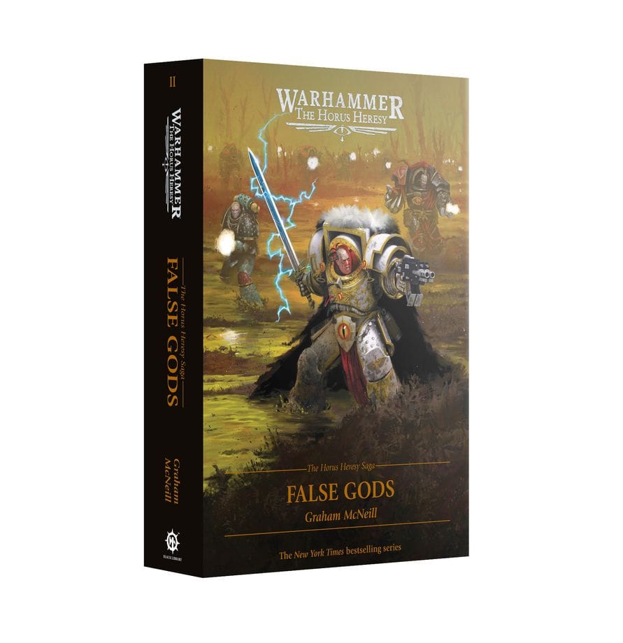 Black Library: The Horus Heresy Saga: False Gods Hardback