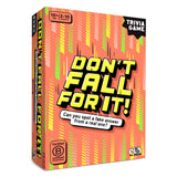 Don't Fall For It!