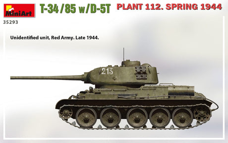 MiniArt 1/35 T-34-85 w/D-5T. Plant 112. Spring 1944 Plastic Model Kit