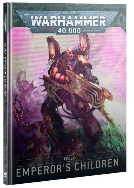 Warhammer 40,000: Emperors Children, Codex [37 - 02] - Hobbytech Toys