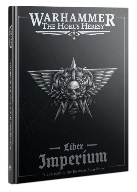Warhammer Liber Imperium – The Forces of The Emperor Army Book [31 - 83] - Hobbytech Toys
