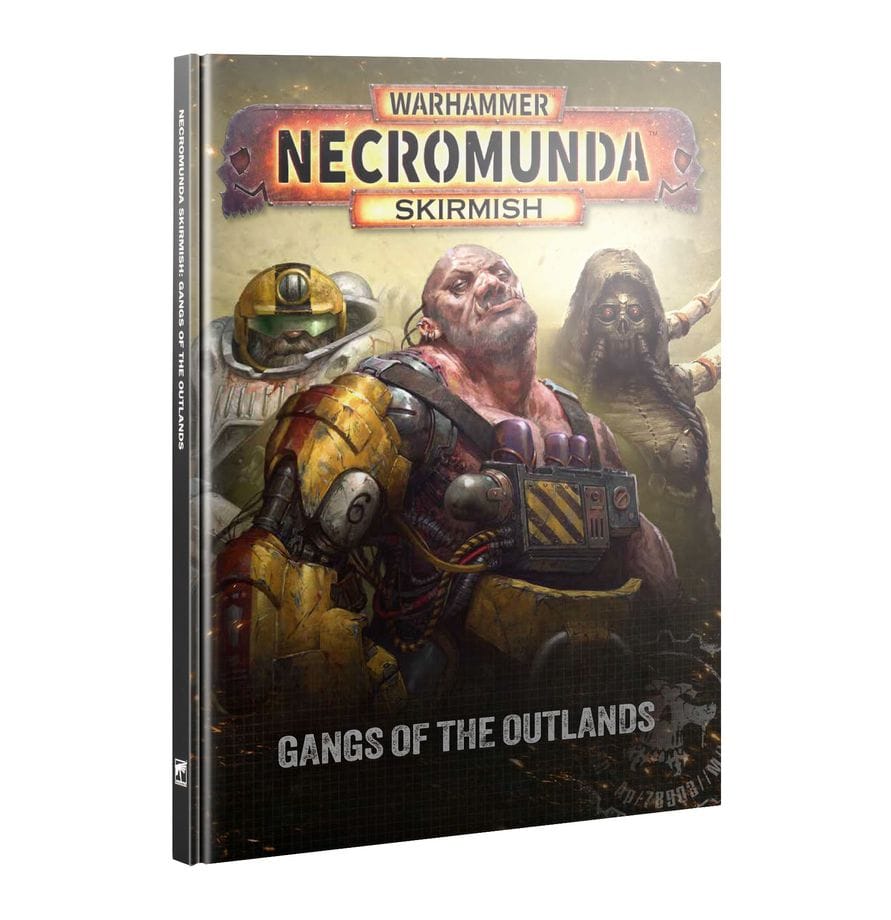 Warhammer Necromunda: Gangs Of The Outlands [301-78]