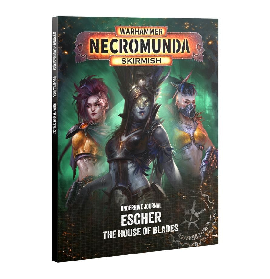 Warhammer Necromunda U/Hive Journal: Escher: House Of Blades [301-81]
