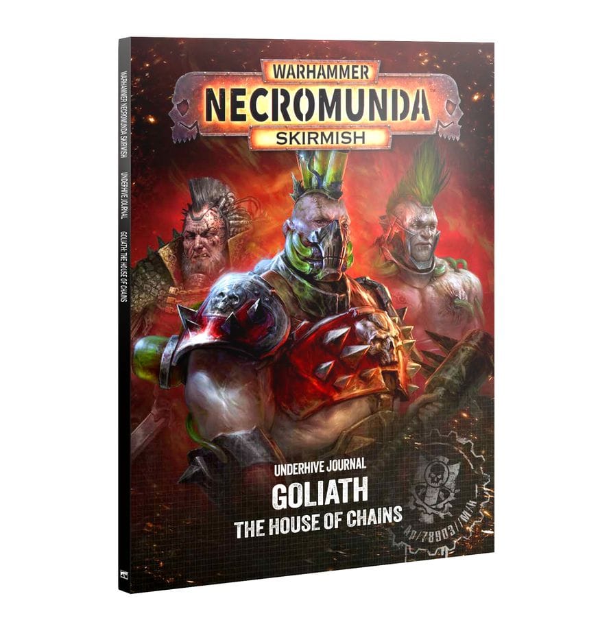 Warhammer Necromunda U/Hive Journal: Goliath: House Of Chains [301-82]