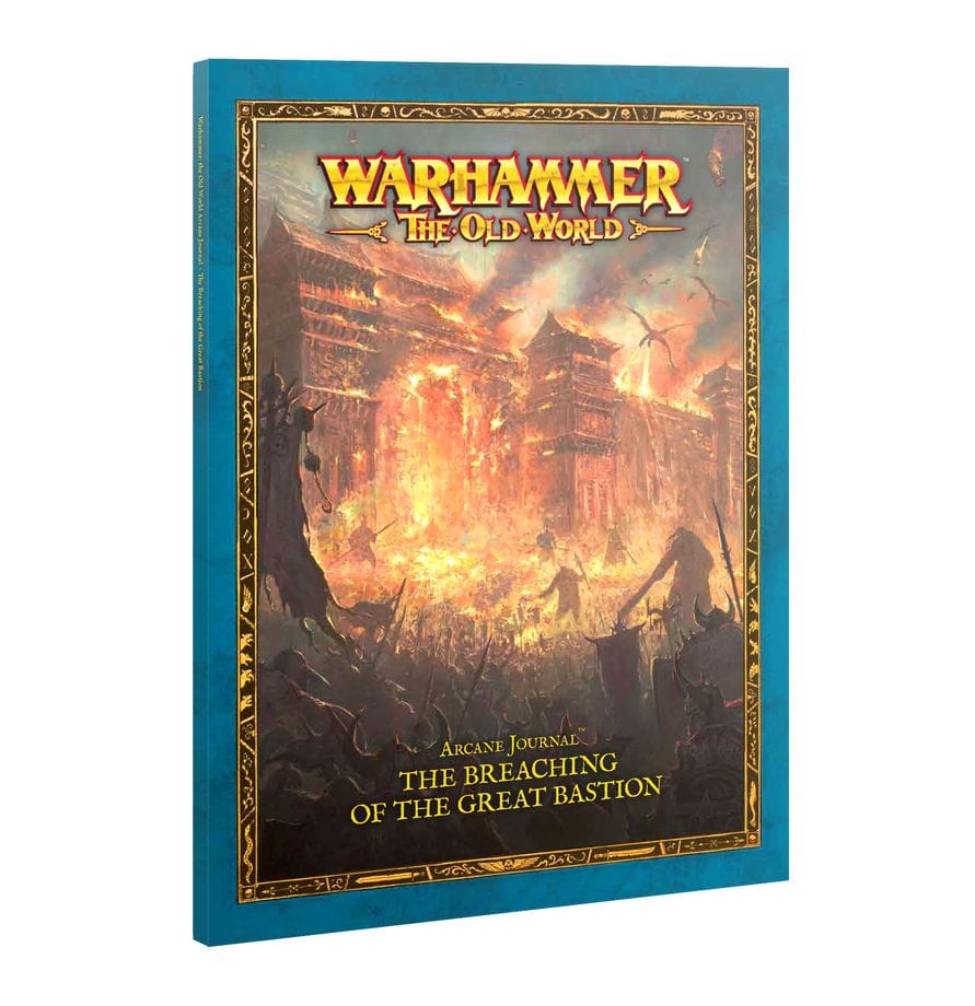 Warhammer The Old World: Arcane Journal The Breaching of the Great Bastion [06-216]