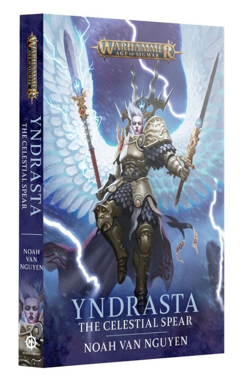 Warhammer Age Of Sigmar: BL3169 Yndrasta: The Celestial Spear (Paperback)
