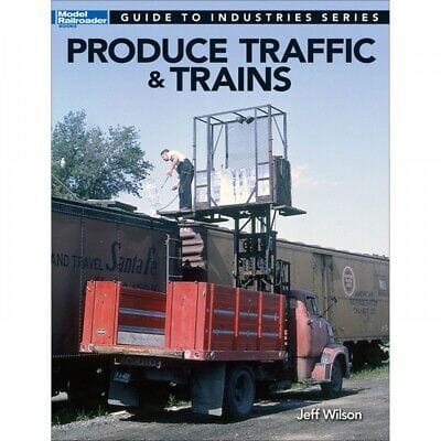 Kalmbach Produce Traffic & Trains - Softcover, 112 Pages Kalmbach BOOKS AND DVDS