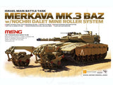 Meng 1/35 Israel Main Battle Tank Merkava Mk.3 BAZ w/Nochri Dalet Mine Roller System Model Kit - Hobbytech Toys